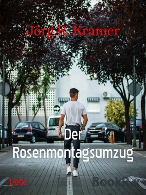 cover image of Der Rosenmontagsumzug